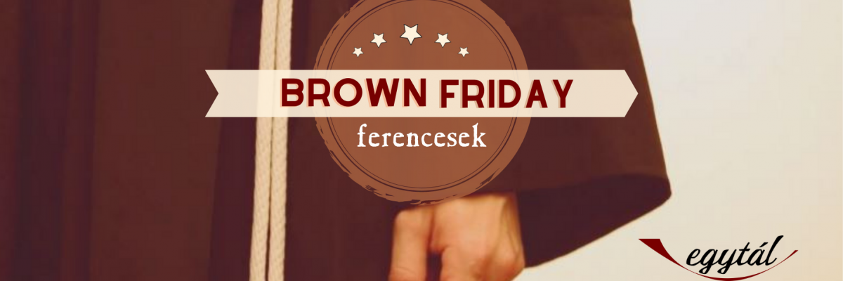 Karácsonyig minden péntek Brown Friday!